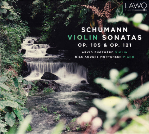 Schumann, Arvid Engegård, Nils Anders Mortensen - Violin Sonatas Op. 105 & Op. 121