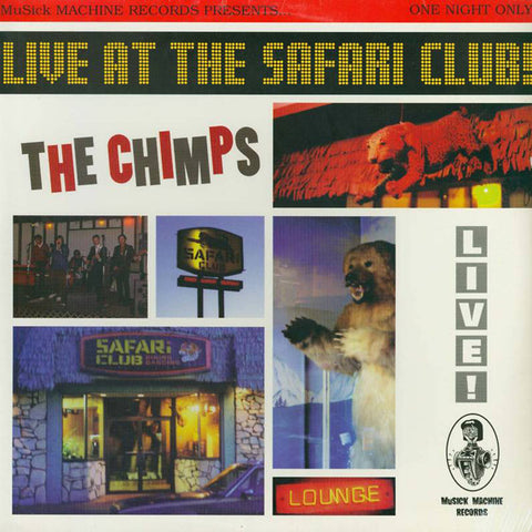The Chimps - Live At The Safari Club!