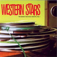 Various - Western Stars - The Bands That Built Bristol Vol. 1