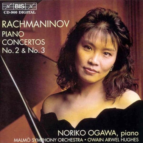 Rachmaninov - Noriko Ogawa, Malmö Symphony Orchestra, Owain Arwel Hughes - Piano Concertos No.2 & No.3
