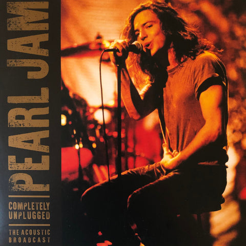 Pearl Jam - Completely Unplugged - The Acoustic Broadcast