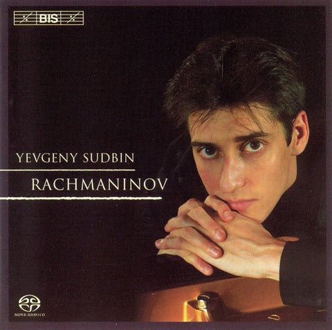 Rachmaninov, Yevgeny Sudbin - Yevgeny Sudbin Plays Rachmaninov