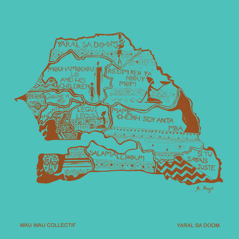Wau Wau Collectif - Yaral Sa Doom
