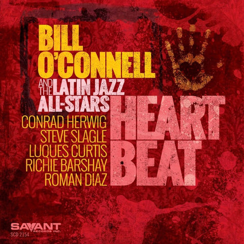 Bill O'Connell And The Latin Jazz All-Stars - Heart Beat