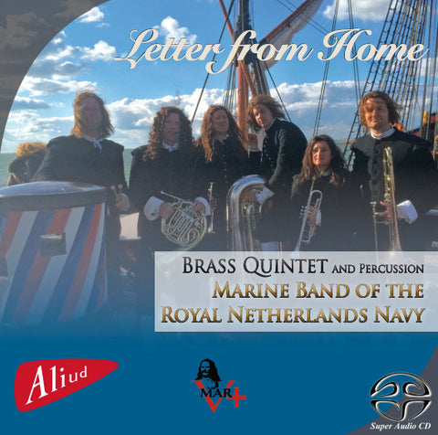 Brass Quintet And Percussion Marine Band Of The Royal Netherlands Navy, - Letter From Home