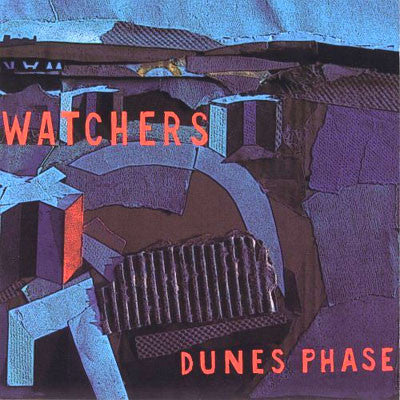 The Watchers - Dunes Phase