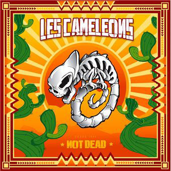Les Caméléons - Not Dead