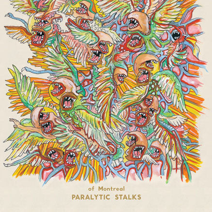 Of Montreal, - Paralytic Stalks
