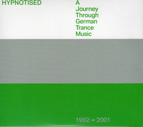 Various - Hypnotised: A Journey Through German Trance Music (1992➞2001)