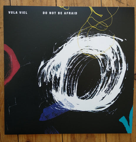Vula Viel - Do Not Be Afraid
