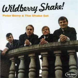Peter Berry And The Shake Set - Wildberry Shake!