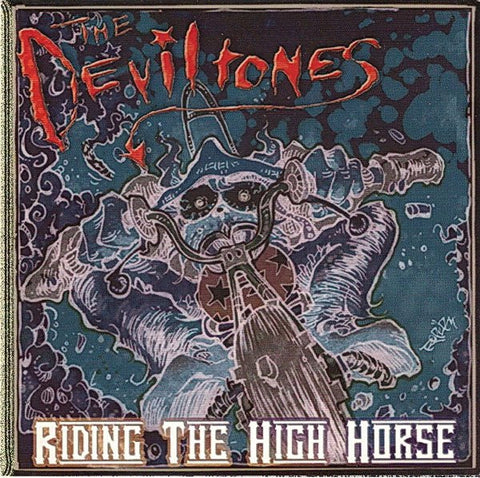 The Deviltones - Riding The High Horse