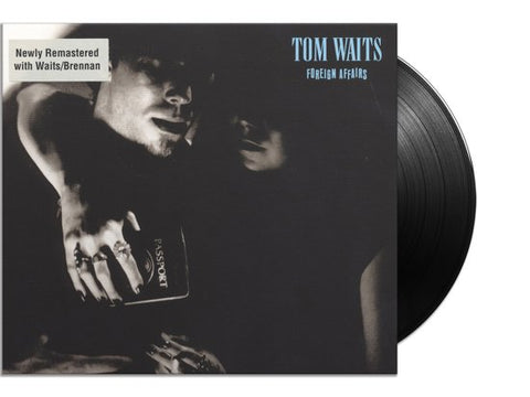 Tom Waits - Foreign Affairs