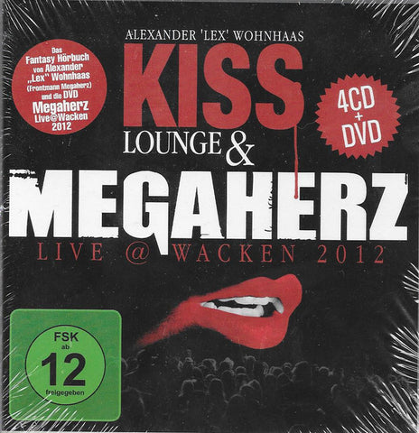 Alexander 'Lex' Wohnhaas & Megaherz - Kiss Lounge & Megaherz Live At Wacken 2012