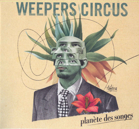 Weepers Circus - Planète Des Songes