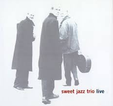 Sweet Jazz Trio - Live
