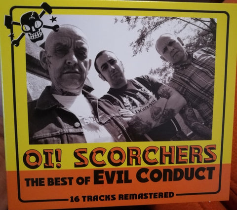 Evil Conduct - Oi! Scorchers (The Best Of Evil Conduct)