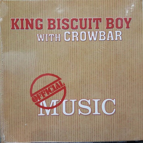 King Biscuit Boy with Crowbar - Official Music