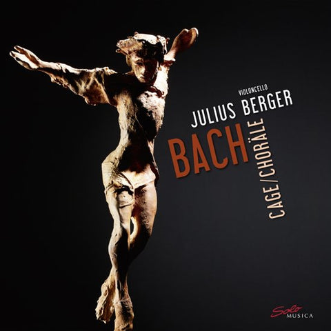 Bach, Cage − Julius Berger - Choräle