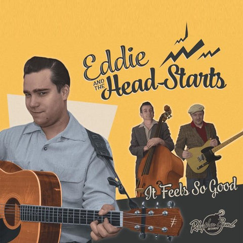 Eddie And The Head-Starts - It Feels So Good