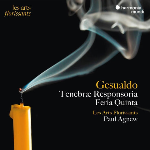 Carlo Gesualdo – Les Arts Florissants, Paul Agnew - Tenebræ Responsoria Feira Quinta