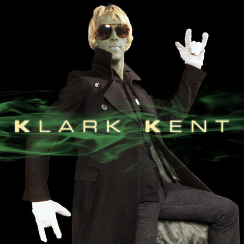 Klark Kent - Klark Kent (Deluxe)