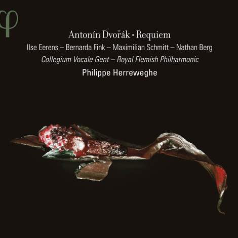 Antonín Dvořák, Ilse Eerens - Bernarda Fink - Maximilian Schmitt - Nathan Berg - Collegium Vocale Gent, Royal Flemish Philharmonic, Philippe Herreweghe - Requiem