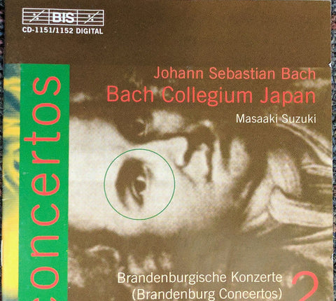 Johann Sebastian Bach, Bach Collegium Japan, Masaaki Suzuki - Brandenburgische Konzerte (Brandenburg Concertos) BWV 1046-1051