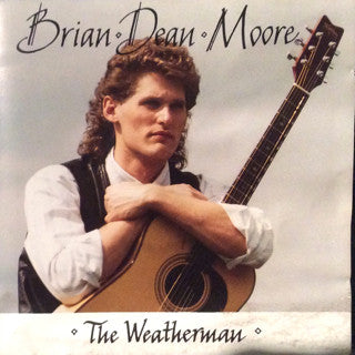 Brian Dean Moore - The Weatherman