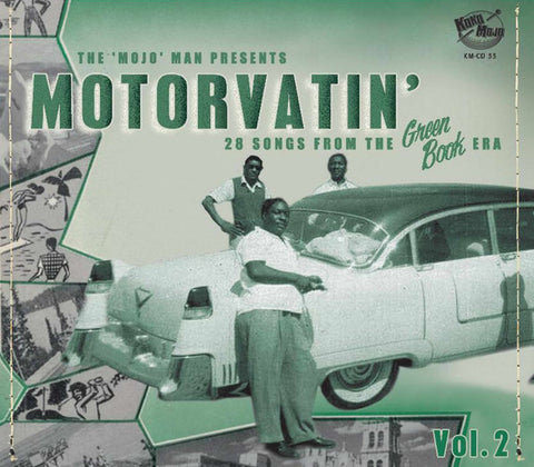 Various - Motorvatin’ (28 Songs From The Green Book Era) Vol.2