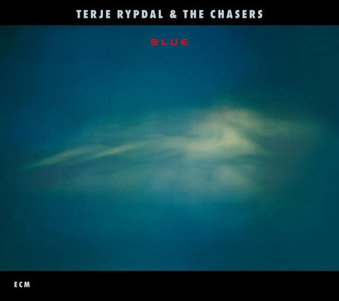 Terje Rypdal & The Chasers - Blue