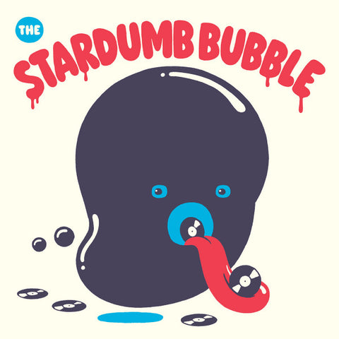 Various - The Stardumb Bubble
