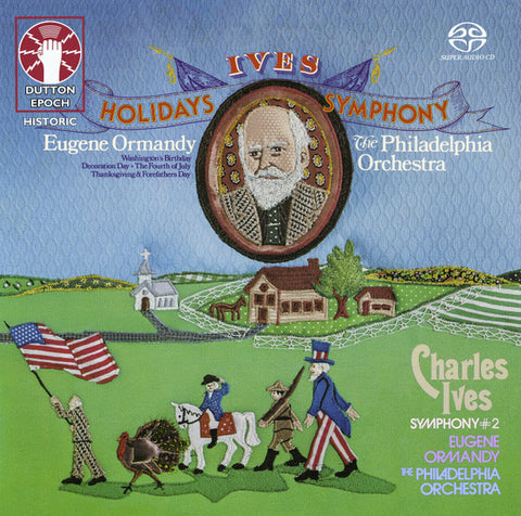Ives - Eugene Ormandy, The Philadelphia Orchestra - Holidays Symphony & Symphony No. 2