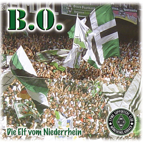 B.O. - Die Elf Vom Niederrhein