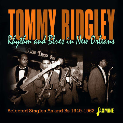 Tommy Ridgley - Rhythm And Blues In New Orleans