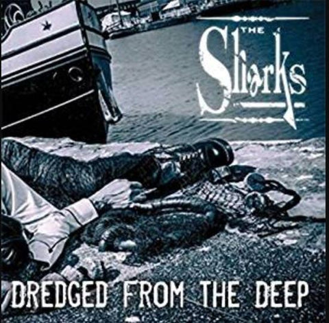 The Sharks - Dredged From The Deep