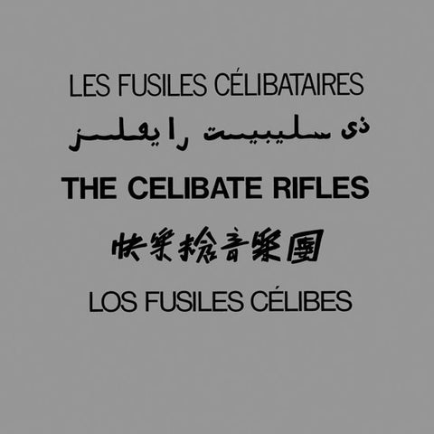 The Celibate Rifles - The Celibate Rifles