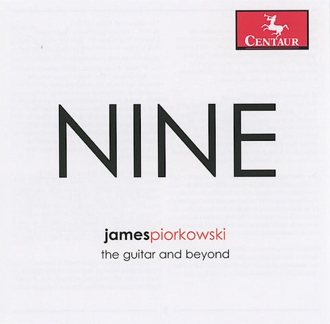 James Piorkowski - Nine | The Guitar And Beyond