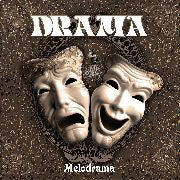 Drama, - Melodrama
