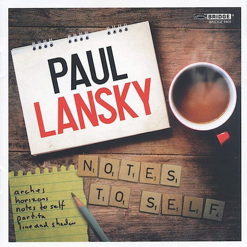 Paul Lansky - Notes To Self