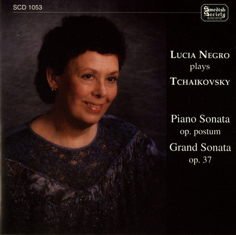 Pyotr Ilyich Tchaikovsky, Lucia Negro - Piano Sonata / Grand Sonata