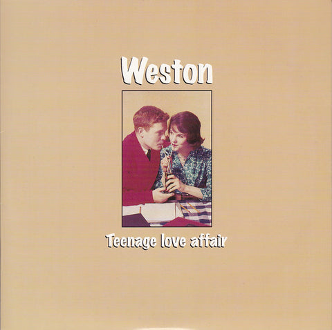 Weston - Teenage Love Affair