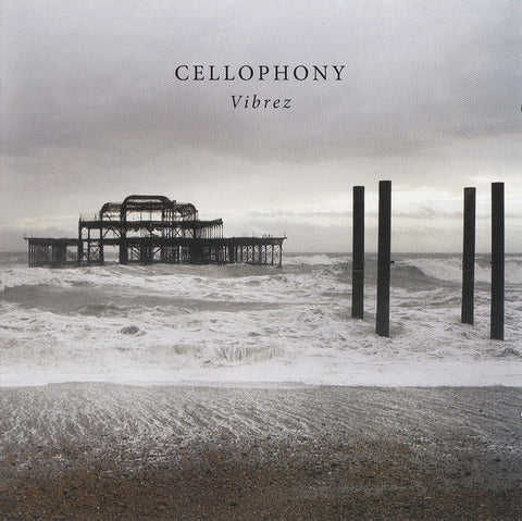 Cellophony - Vibrez