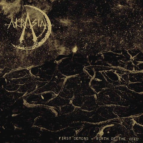 Akrasia - First Demons - Birth of the Void