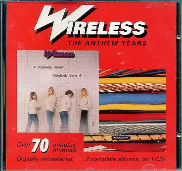 Wireless, - The Anthem Years