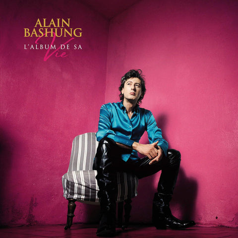 Alain Bashung - L'album de Sa Vie