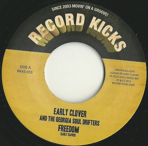 Early Clover & The Georgia Soul Drifters - Freedom / Think It Over