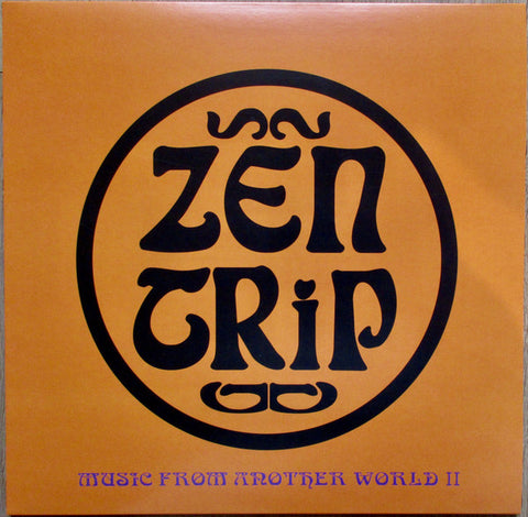 Zen Trip / Projekt FX3 - Music From Another World II