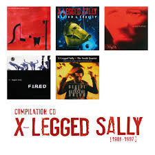 X-legged Sally - [1986 - 1997] X-Legged Sally Compilation Cd