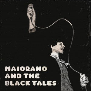 Alex Maiorano & The Black Tales - Deconrol